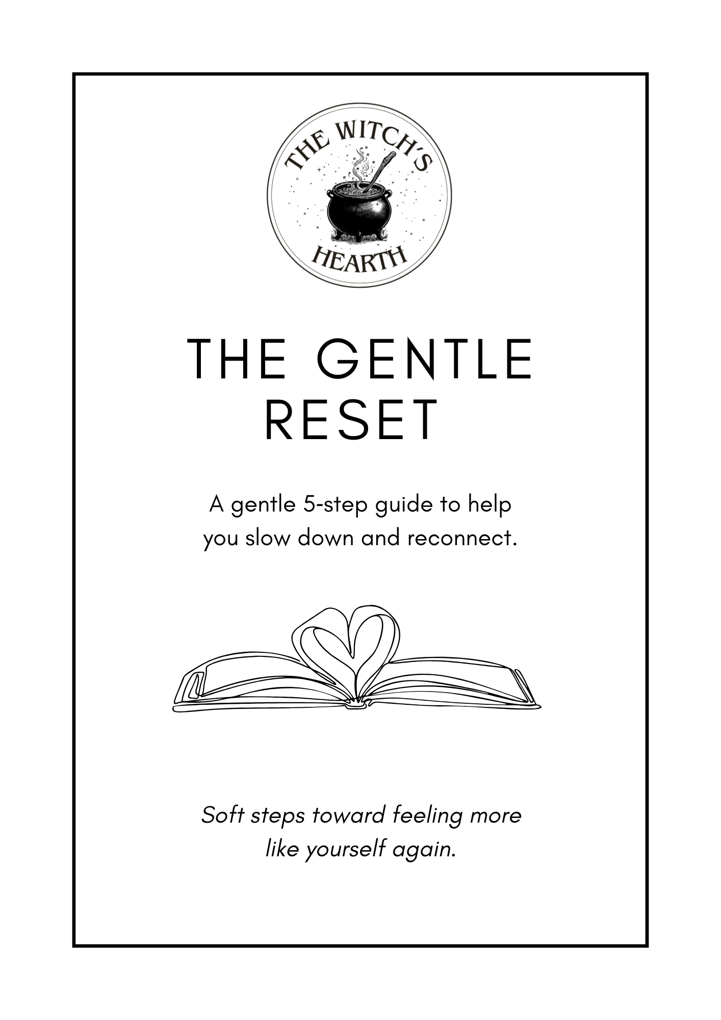 Gentle Reset Journal — A 5-Step Guide to Reclaim Your Calm and Self-Kindness