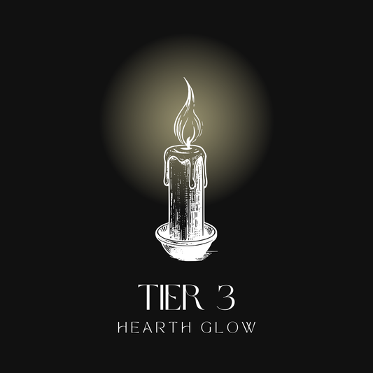 Tier 3: Hearth Glow
